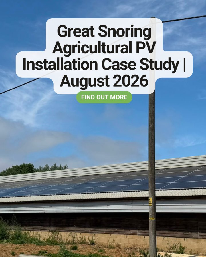 Great Snoring Agricultural PV Installation Case Study